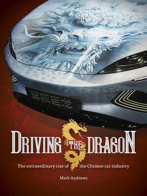 cover image of Driving the Dragon